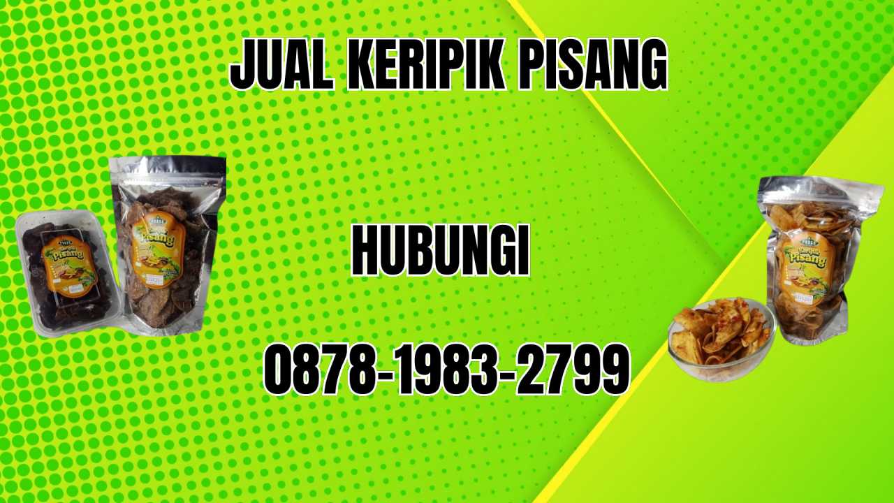 0878-1983-2799 Jual Keripik Pisang Terdekat Di Wonogiri