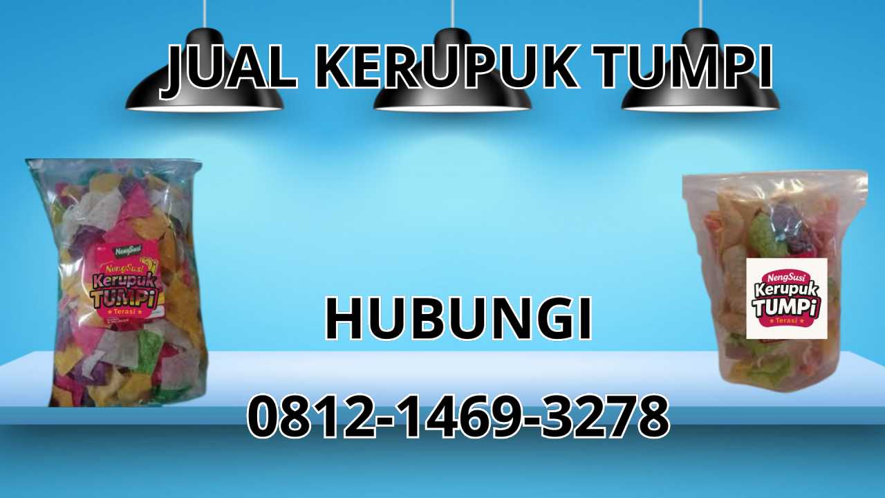 0812-1469-3278 Jual Kerupuk Tumpi Di Mukomuko