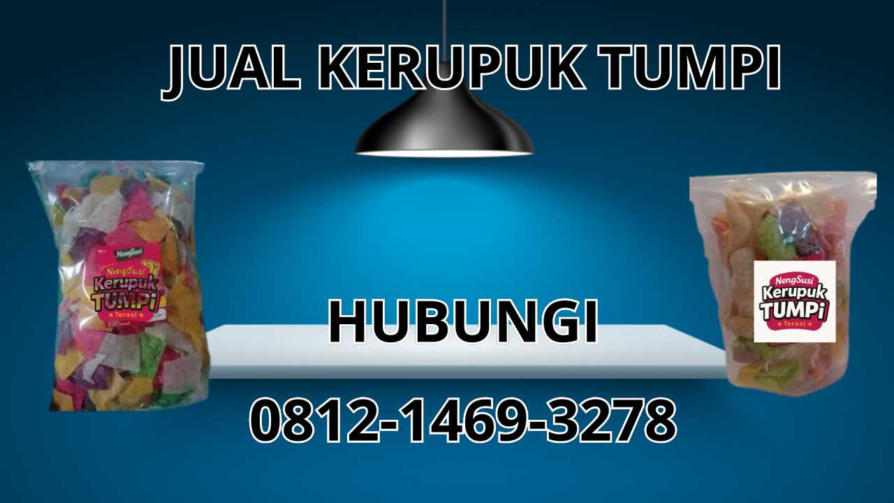 0812-1469-3278 Jual Kerupuk Tumpi Di Badung