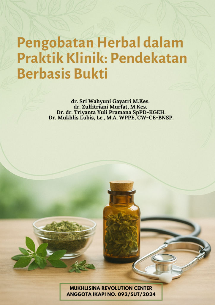 Pengobatan Herbal dalam Praktik Klinik: Pendekatan Berbasis Bukti