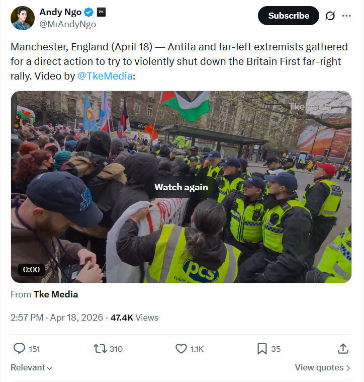 Andy Ngo: Manchester, England (April 18)…