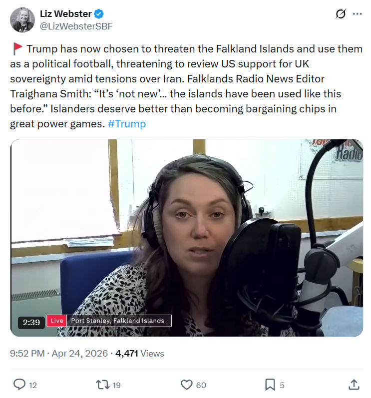 Liz Webster: Trump has now chosen to threaten the Falkland Islands…