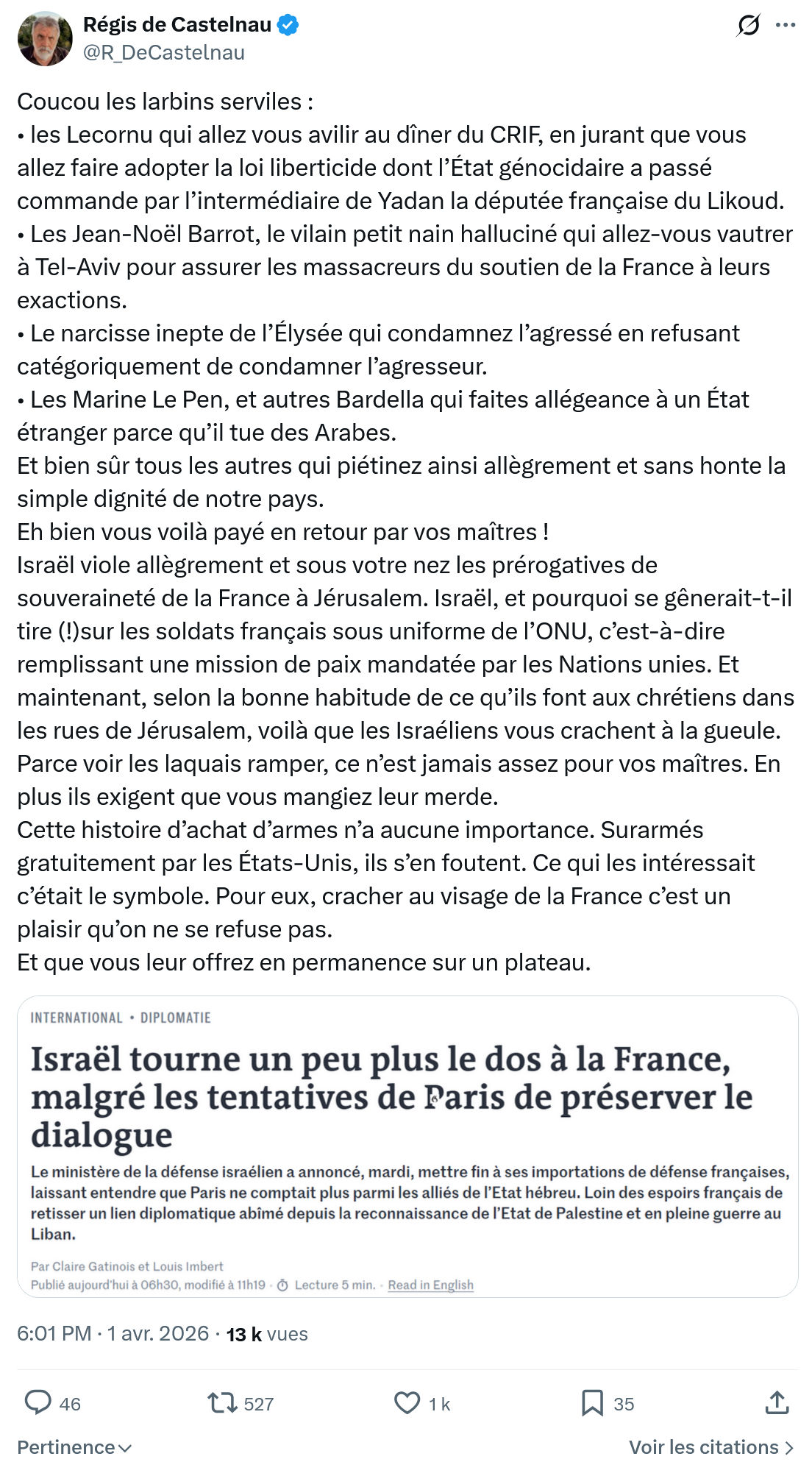 Régis de Castelnau: Coucou les larbins serviles…