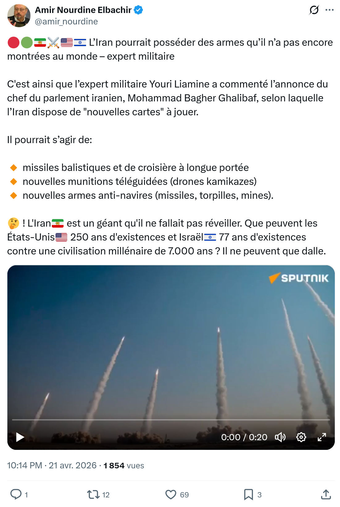 Amir Nourdine Elbachir:  L’Iran pourrait posséder des armes qu’il n’a pas encore…