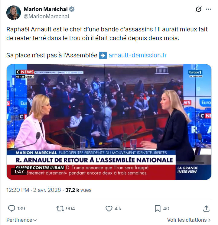 Marion Maréchal- Le Pen: Raphaël Arnault est le chef d’une bande d’assassins…