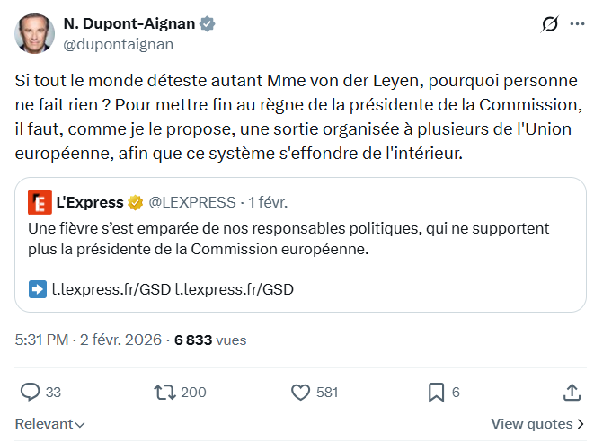 Nicolas Dupont-Aignan: Si tout le monde déteste autant Mme von der Leyen...