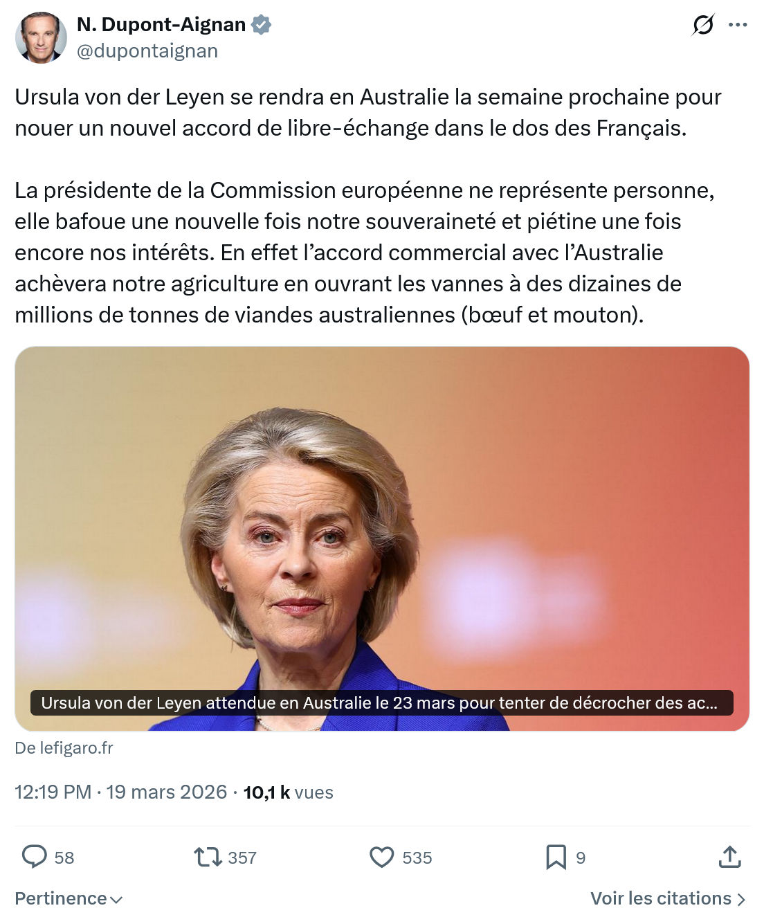 Nicolas Dupont-Aignan: Ursula von der Leyen se rendra en Australie…