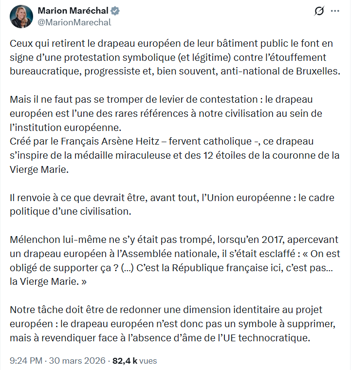 Marion Maréchal- Le Pen: Ceux qui retirent le drapeau européen de leur bâtiment…