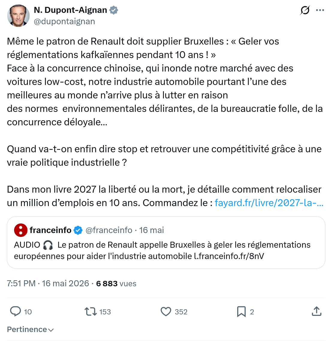Nicolas Dupont-Aignan: Même le patron de Renault…