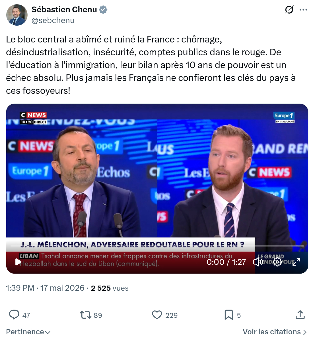 Sébastien Chenu: Le bloc central a abîmé et ruiné la France…