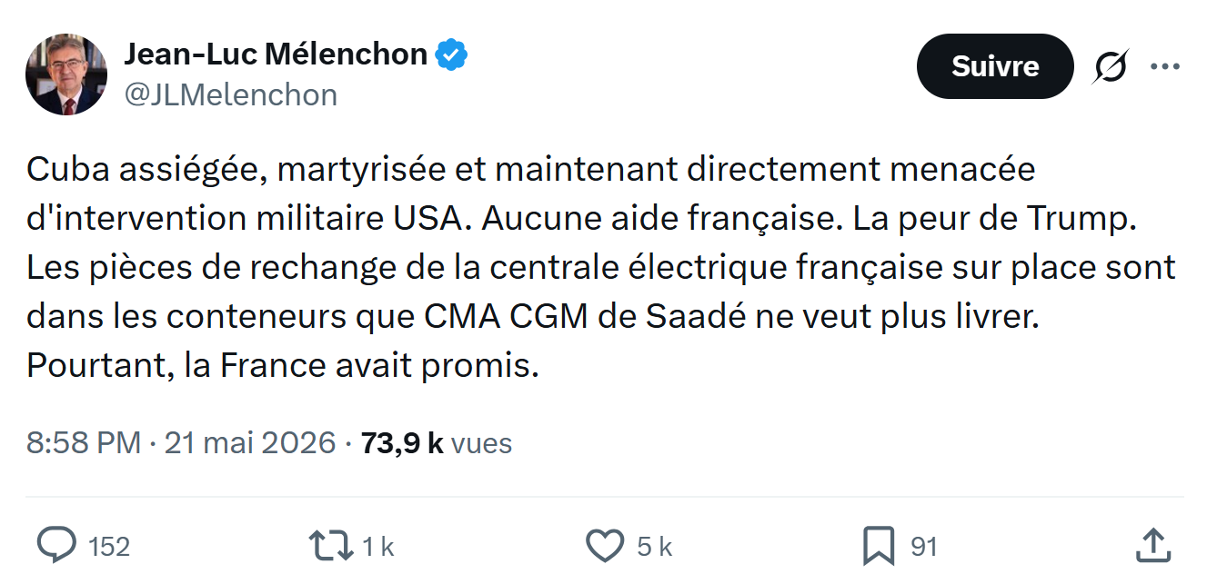 Jean-Luc Mélenchon: Cuba assiégée, martyrisée et maintenant...