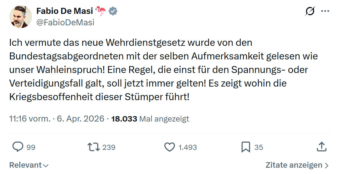 Fabio De Masi: Ich vermute das neue Wehrdienstgesetz…