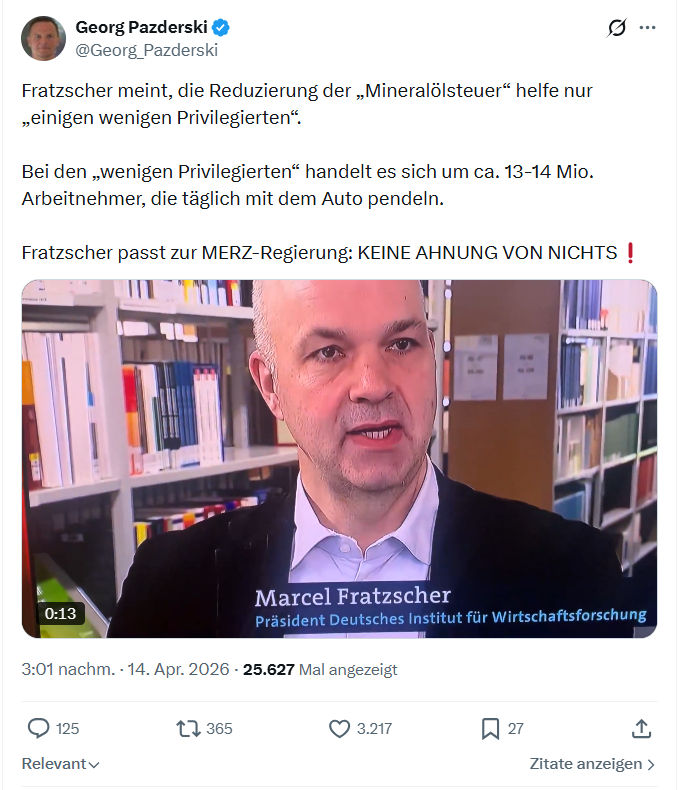 Georg Pazderski: Fratzscher meint, die Reduzierung der „Mineralölsteuer“…