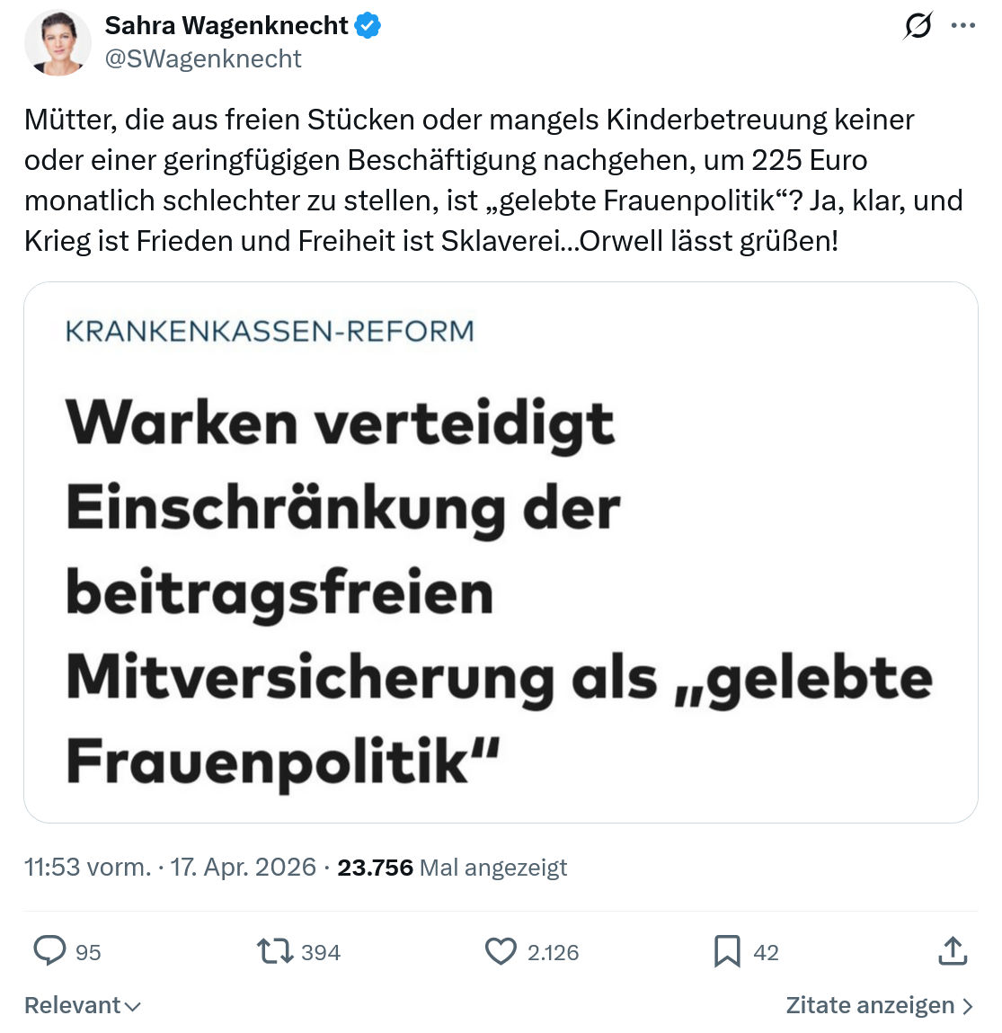 Sahra Wagenknecht: Mütter, die aus freien Stücken...