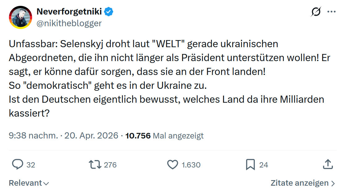 Neverforgetniki: Unfassbar: Selenskyj droht laut "WELT"…