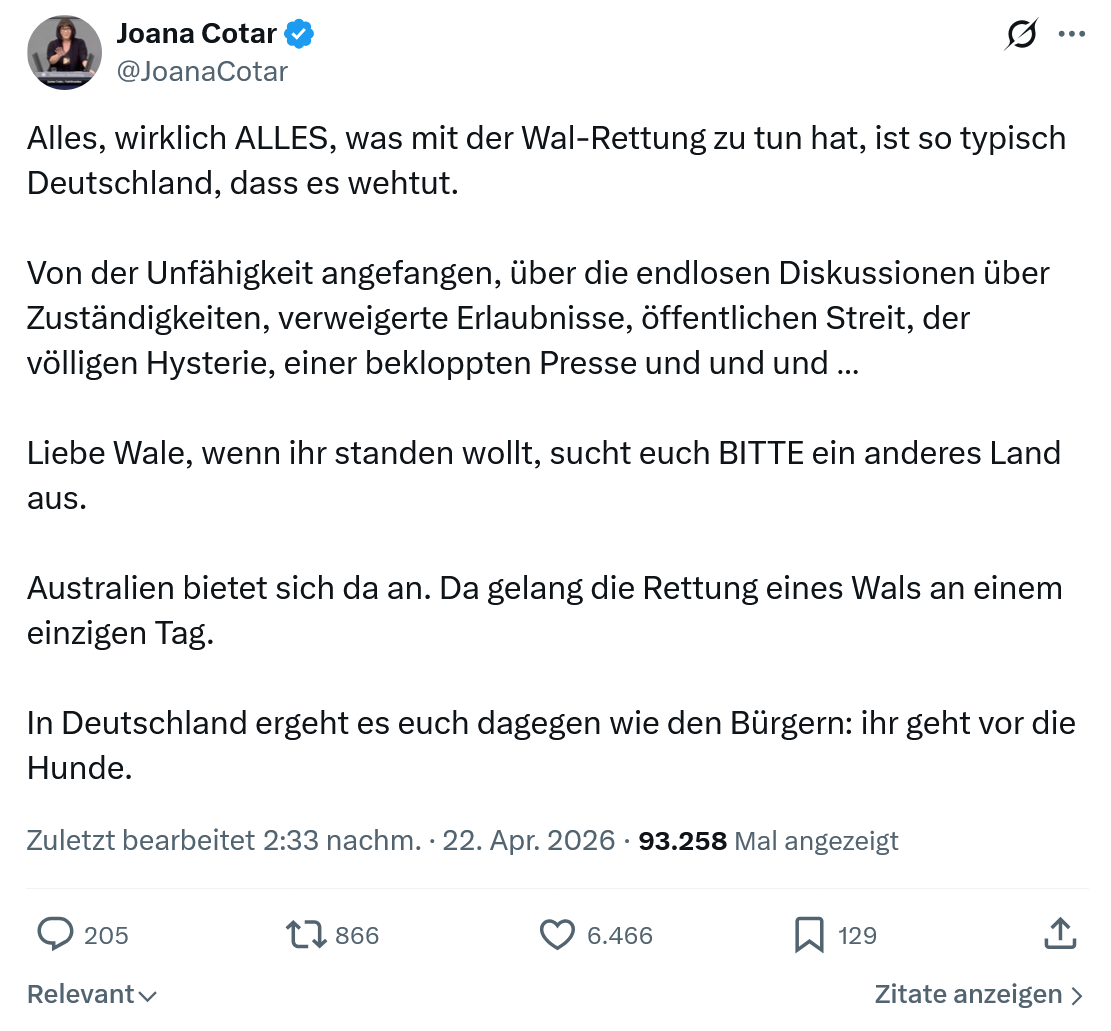 Joana Cotar: Alles, wirklich ALLES, was mit der Wal-Rettung…