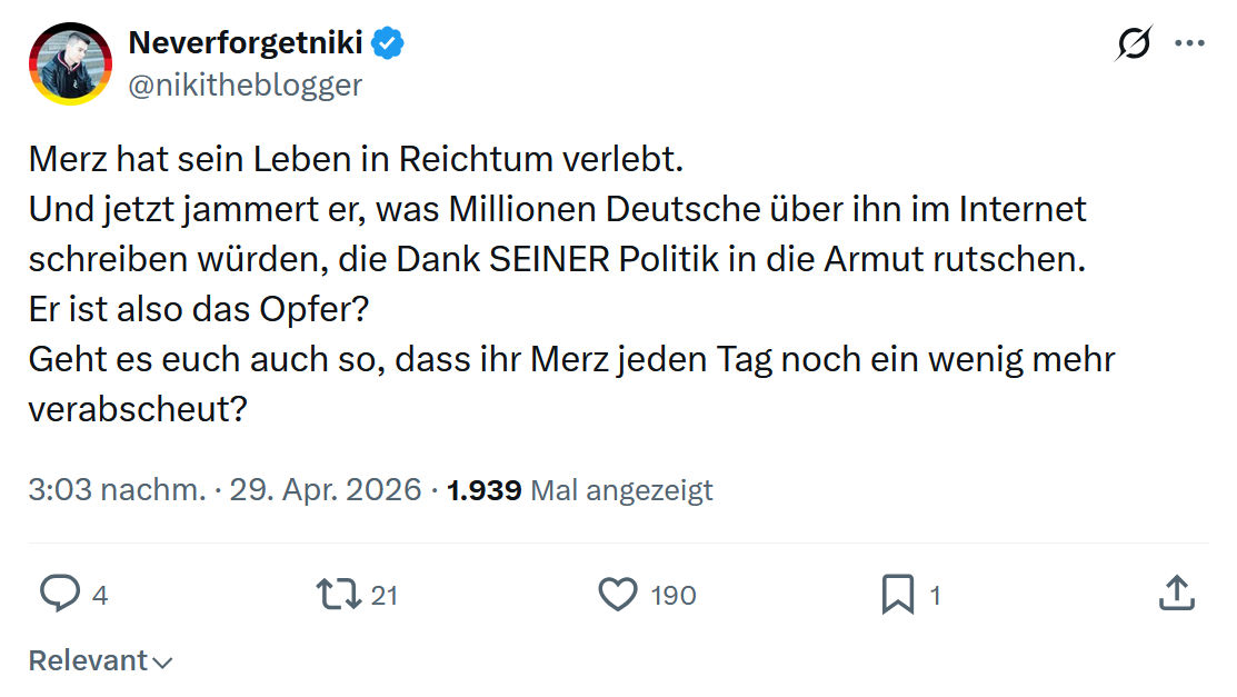 Neverforgetniki: Merz hat sein Leben in Reichtum verlebt…