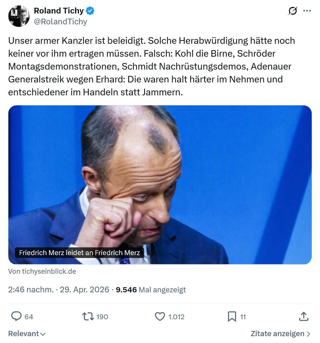 Roland Tichy: Unser armer Kanzler ist beleidigt…