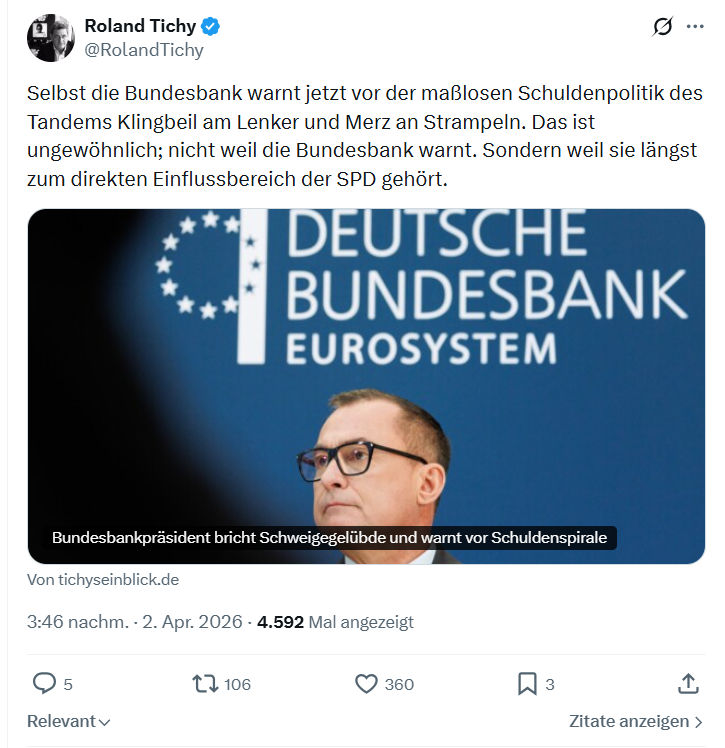 Roland Tichy: Selbst die Bundesbank warnt jetzt vor der maßlosen…