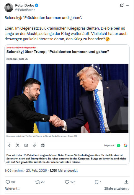 Peter Borbe: Selenskyj: "Präsidenten kommen und gehen"...