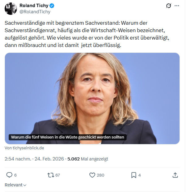 Roland Tichy: Sachverständige mit begrenztem Sachverstand...