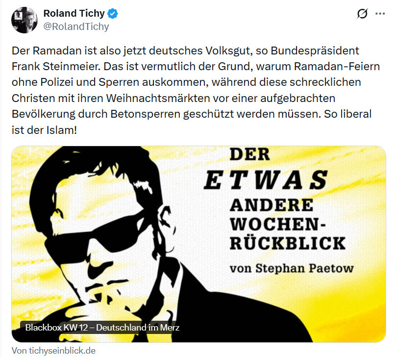 Roland Tichy: Der Ramadan ist also jetzt deutsches Volksgut…