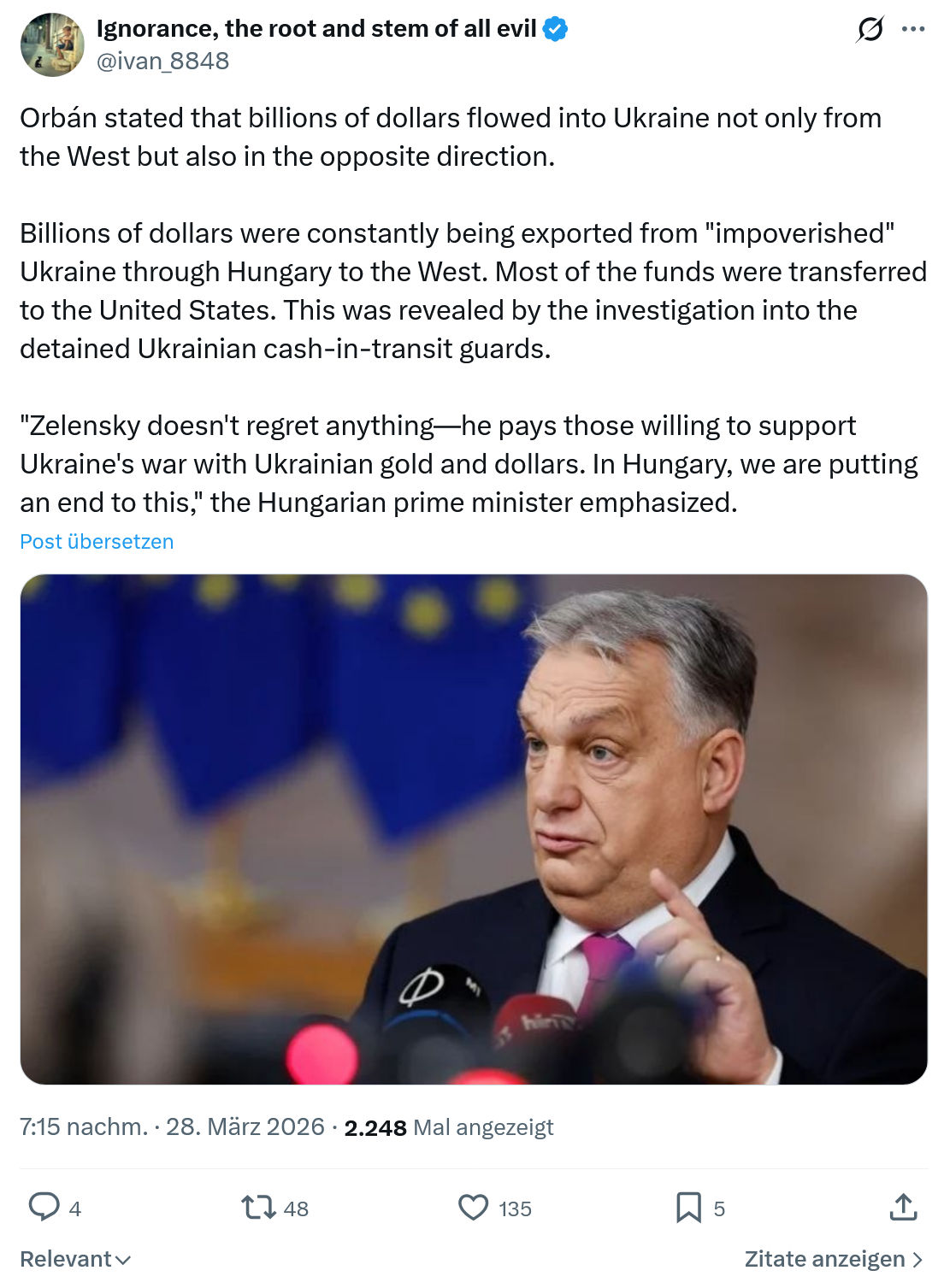 ivan Ignorance: Orbán stated that billions of dollars…
