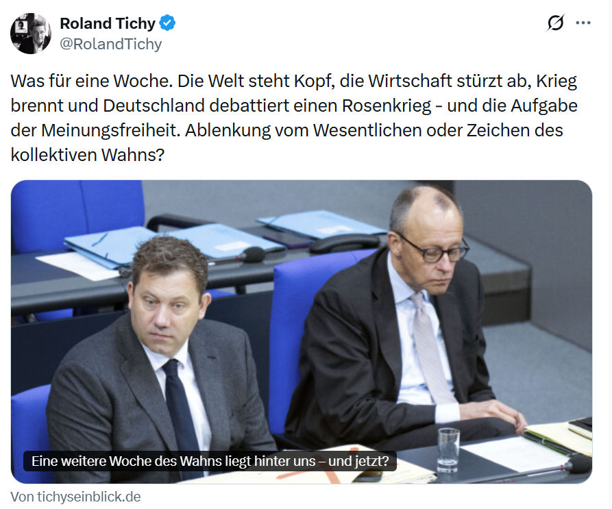 Roland Tichy: Was für eine Woche…