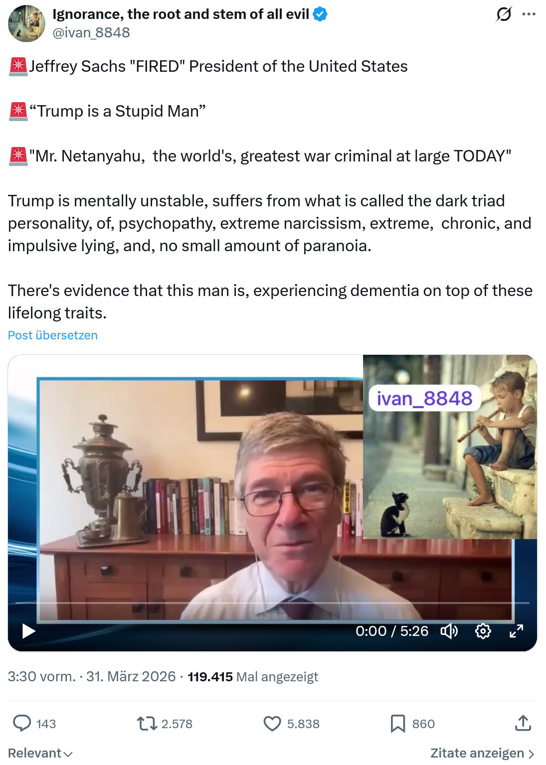 ivan Ignorance: Jeffrey Sachs "FIRED" President of the United States…
