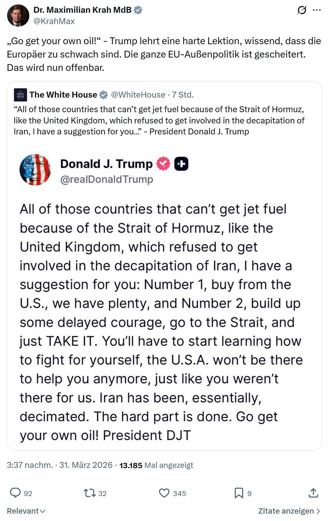Maximilian Krah: „Go get your own oil!“…