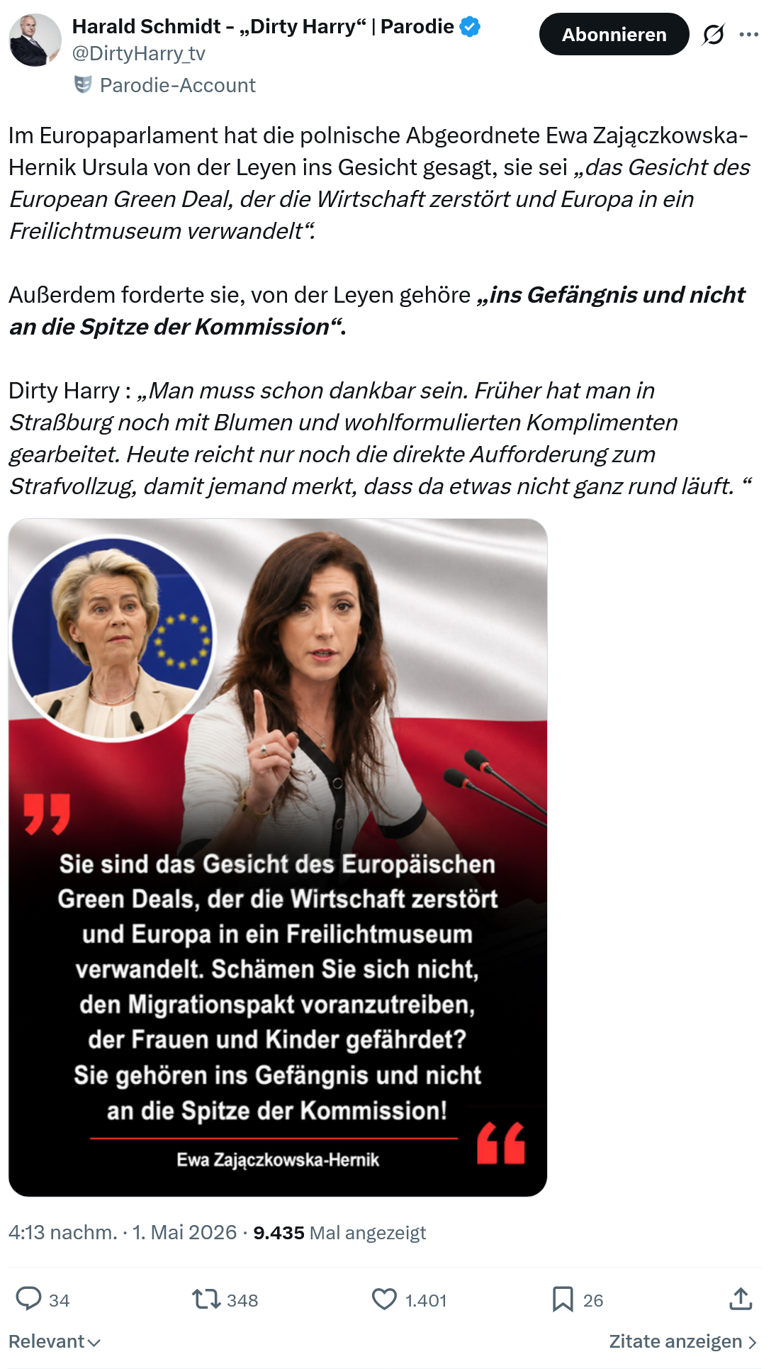 Harald Schmidt: Im Europaparlament hat die polnische…