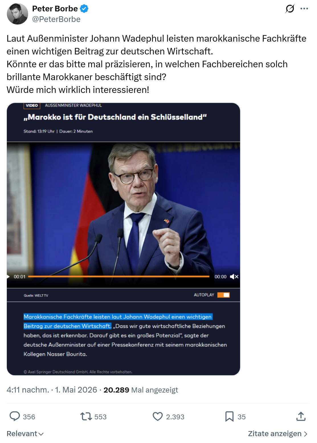 Peter Borbe: Laut Außenminister Johann Wadephul…