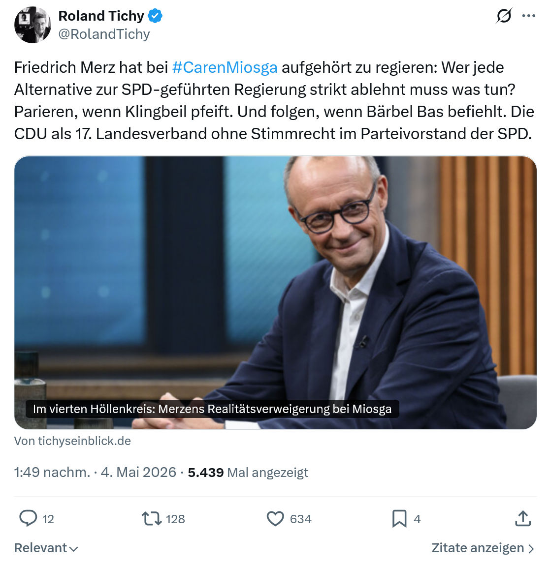 Roland Tichy: Friedrich Merz hat bei #CarenMiosga…