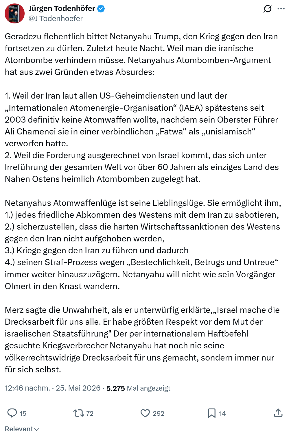 Jürgen Todenhöfer: Geradezu flehentlich bittet Netanyahu Trump…