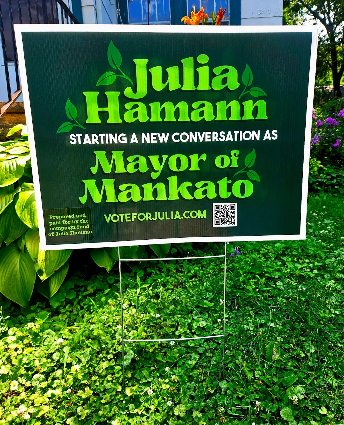 Yard sign for Julia Hamann for Mankato Mayor