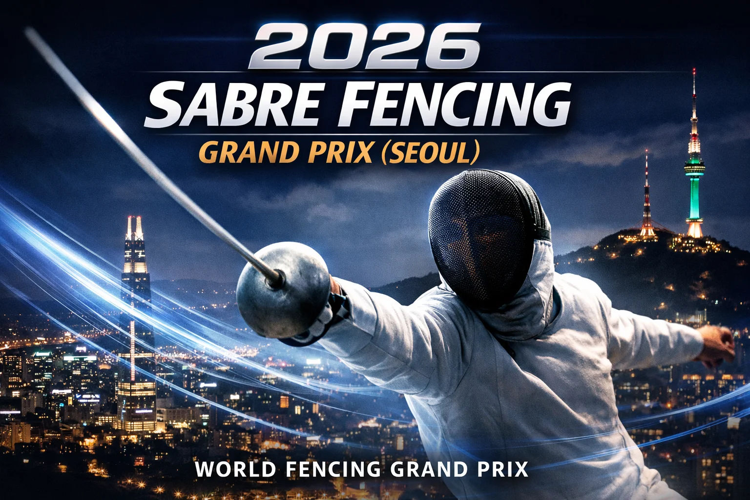 2026 Sabre Fencing Grand Prix (Seoul)