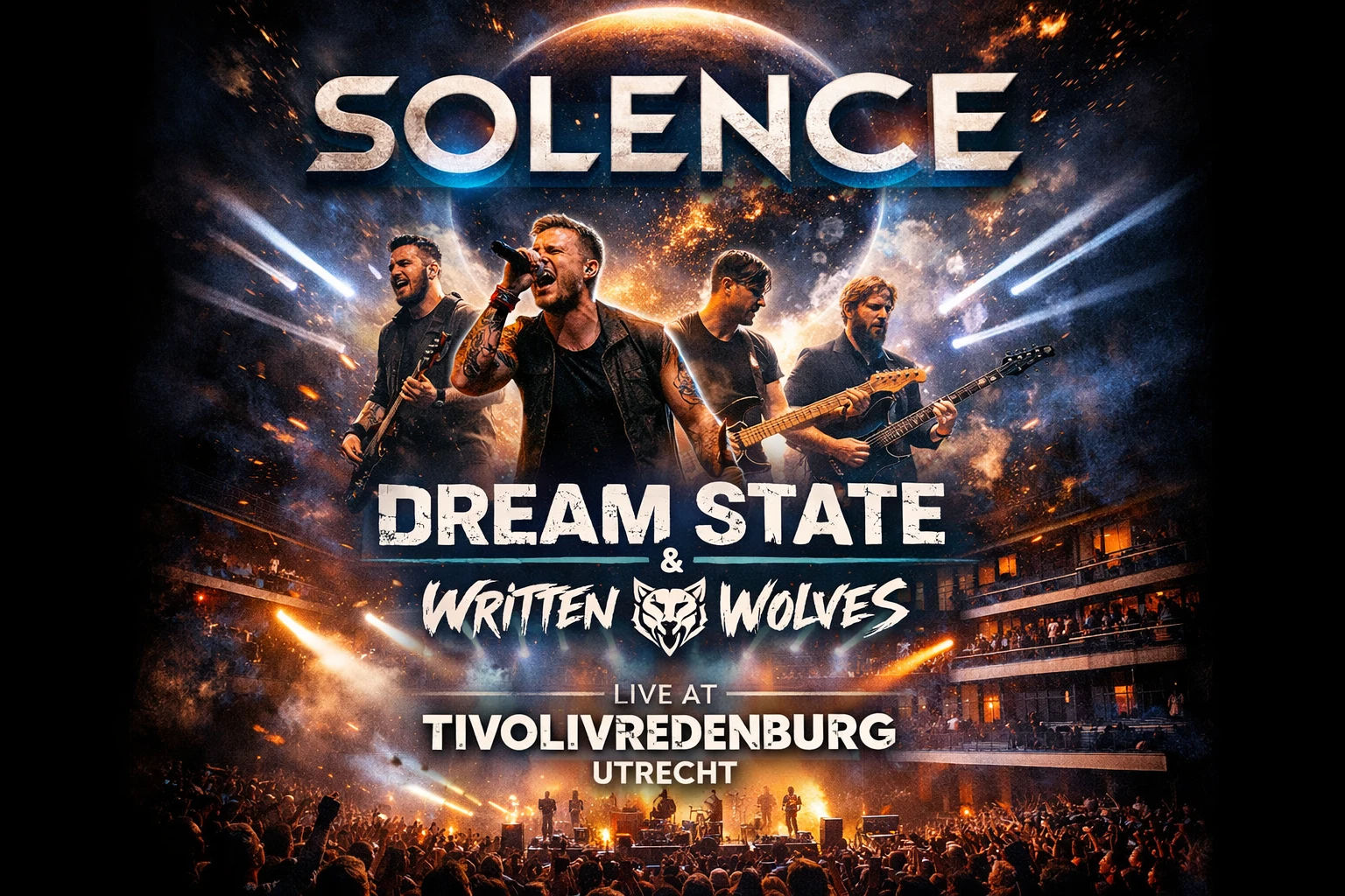 Solence, Dream State & Written By Wolves at TivoliVredenburg Utrecht 2026 cover