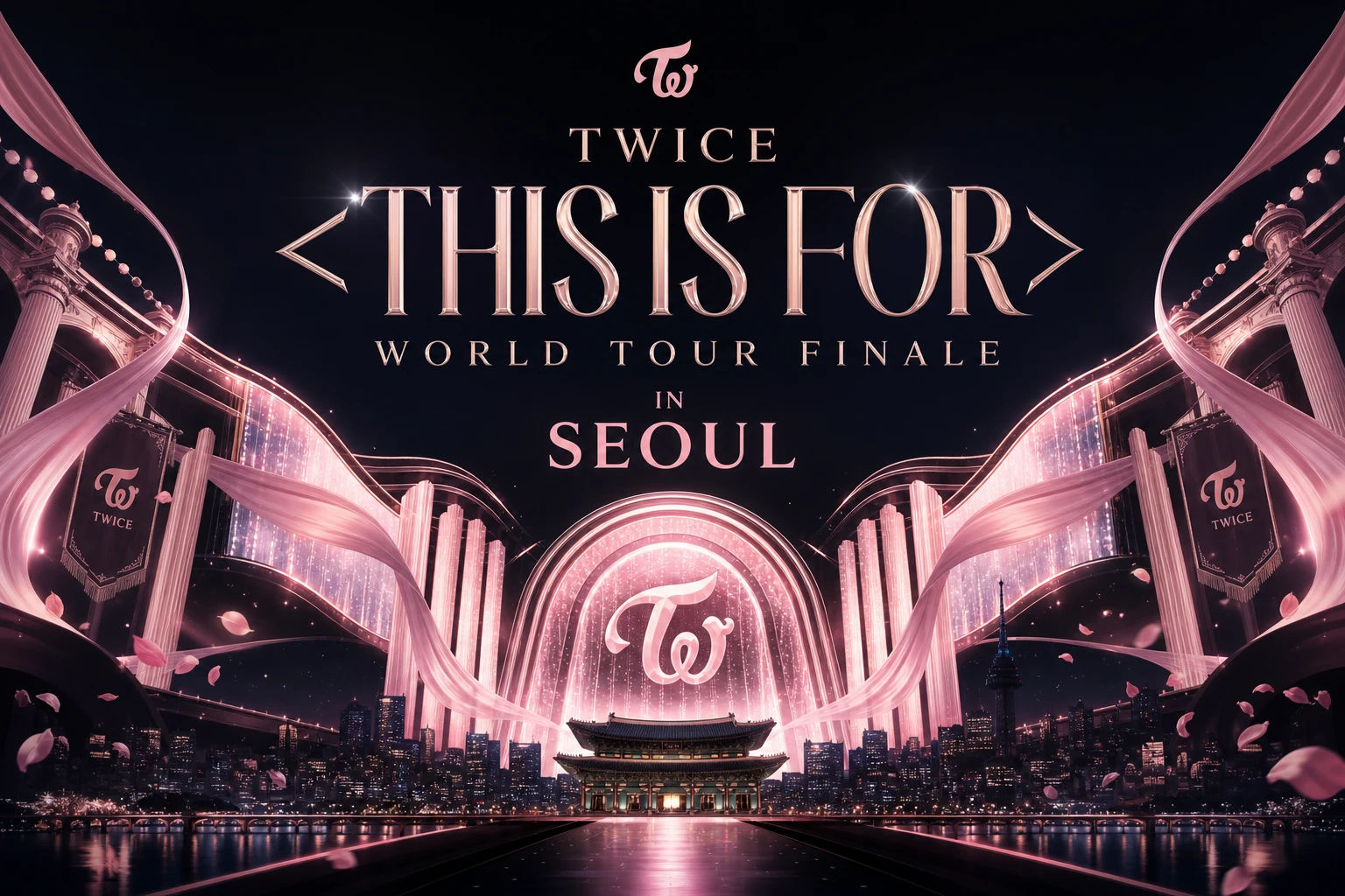 TWICE <THIS IS FOR> WORLD TOUR FINALE in SEOUL 2026 - Event in Seoul