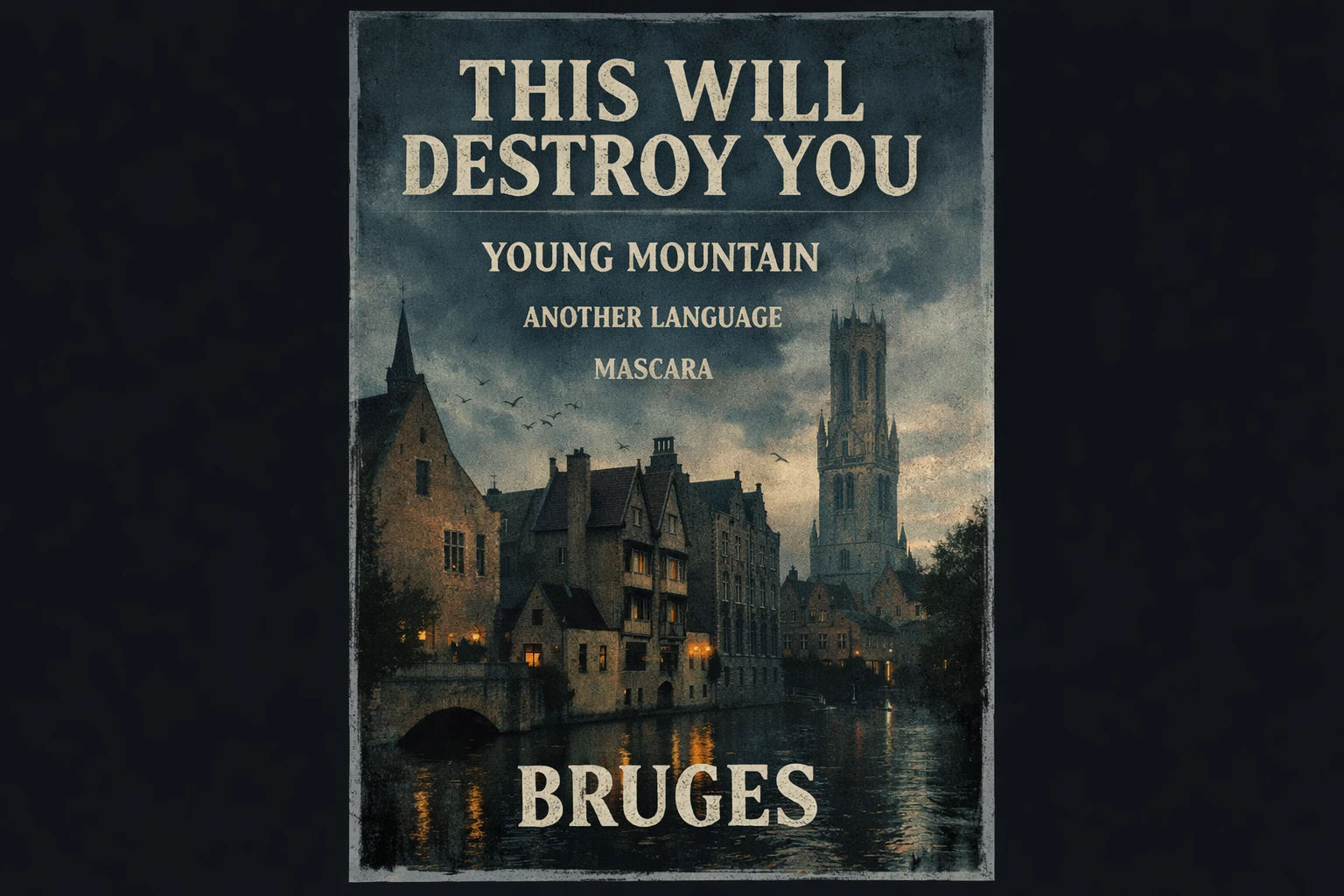 This Will Destroy You — Young Mountain + Another Language + Mascara 2026 cover