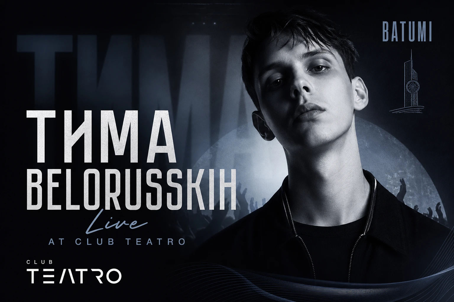 Tima Belorusskih – Live at Club Teatro 2026 cover