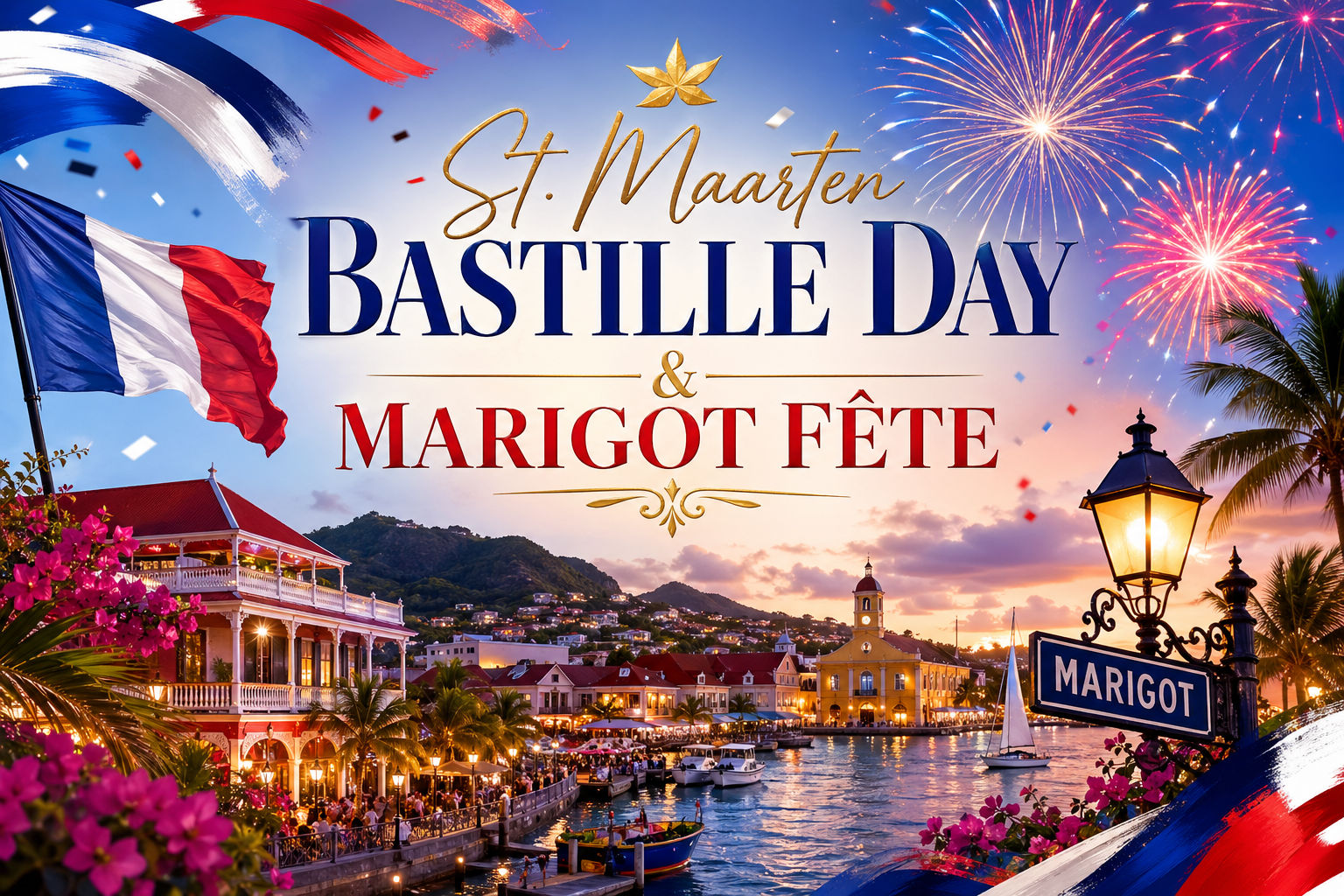 Bastille Day & Marigot Fête 2026