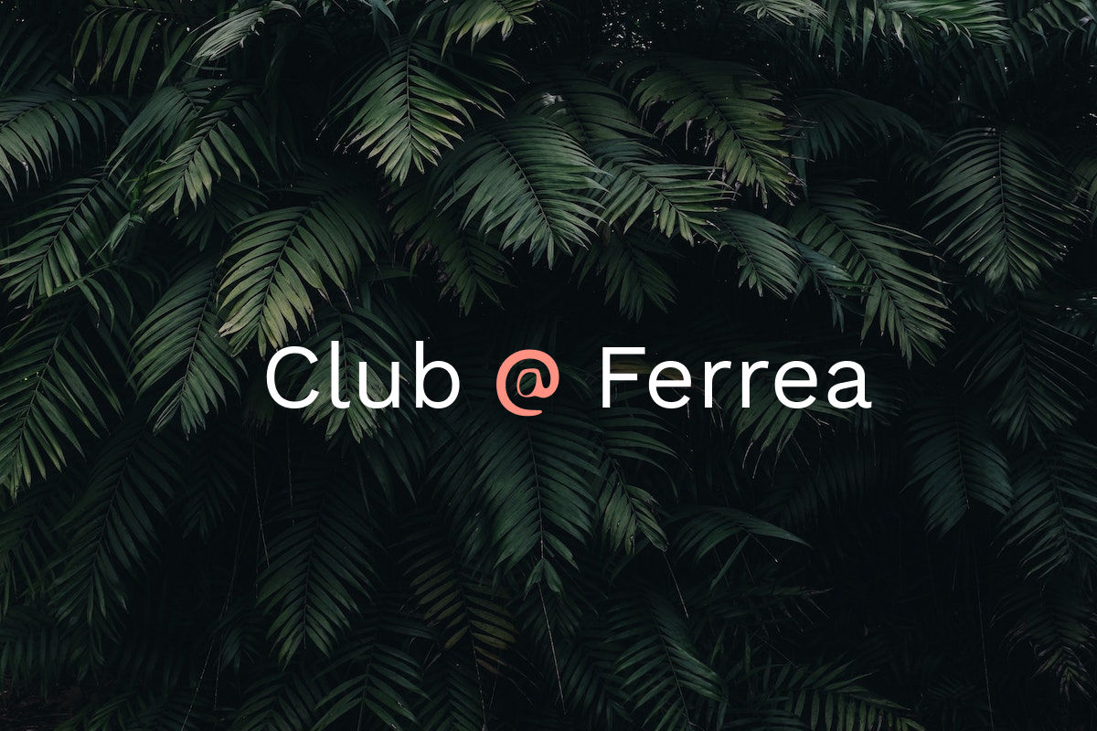 Launching Club @ Ferrea