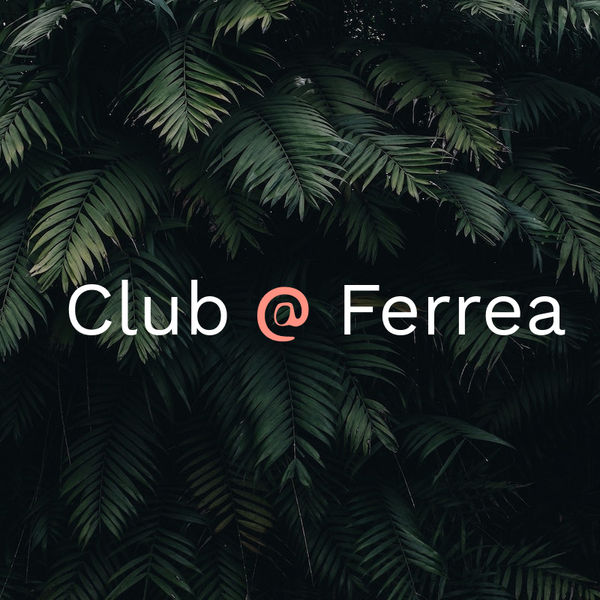 Launching Club @ Ferrea