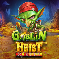 $Goblin Heist Powernudge