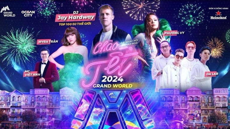 Sự Kiện Đại Nhạc Hội Countdown và Pháo Hoa Chào Tết Grand World 2024: Bùng Nổ Sự Kiện Tuyệt Vời Để Đón Chào Năm Mới