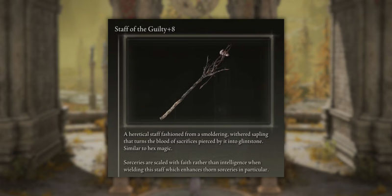 Staff Of The Guilty in Elden Ring