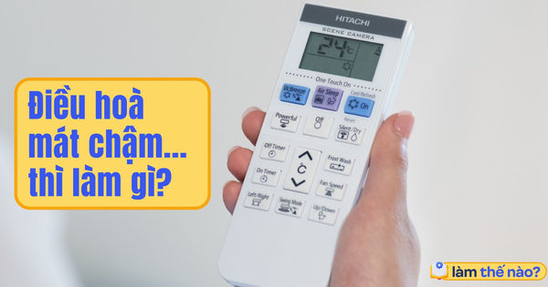 Bí quyết sử dụng điều hòa để làm mát ngay lập tức