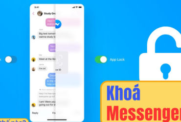 Bí quyết bảo mật Messenger trên iPhone: Khoá ứng dụng nhanh chóng, trò chuyện riêng tư an toàn!