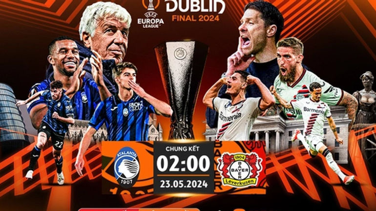 Cuộc chiến hấp dẫn tại Chung kết Europa League 2023/24