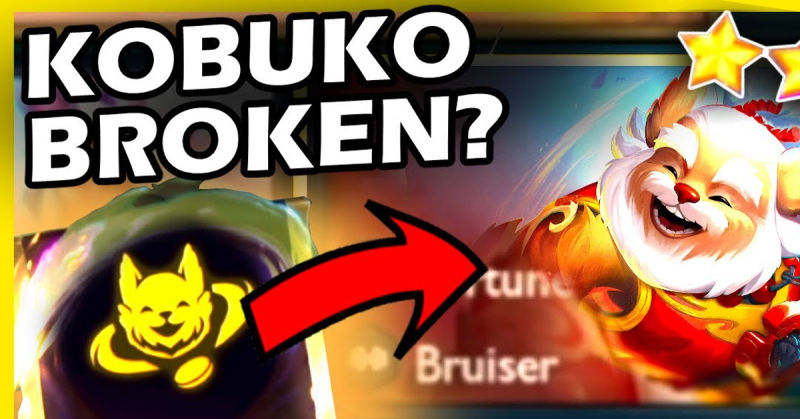 Bí quyết leo hạng Đấu Trường Chân Lý mùa 11 với đội hình Kobuko - Móng Vuốt May Mắn